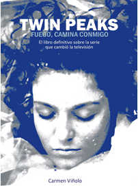 LIB TWIN PEAKS: FUEGO, CAMINA CONMIGO