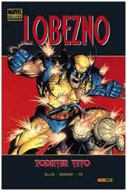 COM LOBEZNO: TODAVIA CON VIDA (MARVEL DELUXE)