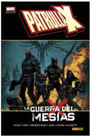 COM PATRULLA-X: LA GUERRA DEL MESIAS (MARVEL DELUXE)