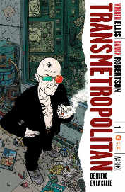 COM TRANSMETROPOLITAN 01 DE 10: DE NUEVO EN LA CALLE