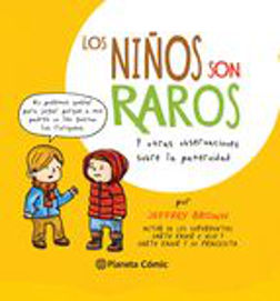 COM LOS NIÑOS SON RAROS
