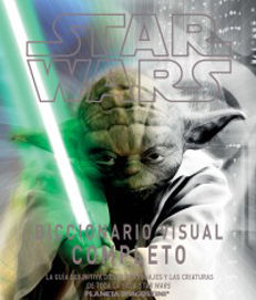 LIB STAR WARS: DICCIONARIO VISUAL COMPLETO