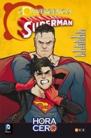 COM SUPERMAN CONVERGE EN HORA CERO