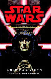 LIB STAR WARS: CAMINO DE DESTRUCCION