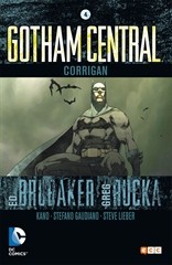 COM GOTHAM CENTRAL 04 DE 04: CORRIGAN