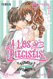 COM ¡A LOS DIECISEIS!