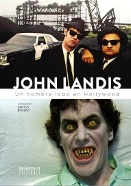 LIB JOHN LANDIS. UN HOMBRE LOBO EN HOLLYWOOD