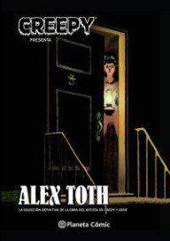 COM CREEPY PRESENTA ALEX TOTH