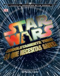 LIB STAR WARS: ABSOLUTAMENTE TODO LO QUE NECESITAS SABER