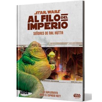 ROL STAR WARS: AL FILO DEL IMPERIO. SEÑORES DE NAL HUTTA