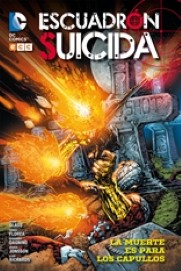 COM ESCUADRON SUICIDA 03: LA MUERTE ES PARA LOS CAPULLOS