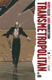COM TRANSMETROPOLITAN 09 DE 10: LA CURA
