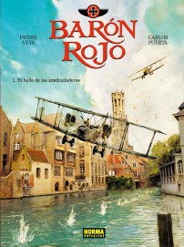 COM BARON ROJO 01. EL BAILE DE LAS AMETRALLADORAS