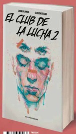 LIB EL CLUB DE LA LUCHA 2 (continuación no pedida)
