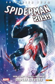 COM SPIDERMAN 2099 03. GOLPEAR AL FUTURO (no reponer)
