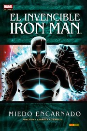 COM INVENCIBLE IRON MAN 06. MIEDO ENCARNADO (MARVEL DELUXE)