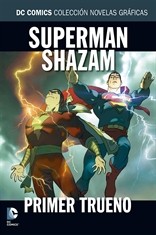 COM COLECCION NOVELAS GRAFICAS 12: SUPERMAN/SHAZAM: PRIMER TRUENO