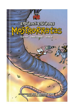 COM BONE: ESTUPIDAS, ESTUPIDAS MOSTRORRATAS