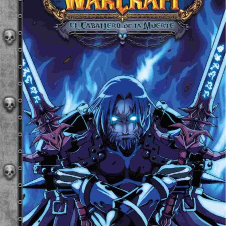COM WARCRAFT: EL CABALLERO DE LA MUERTE 01