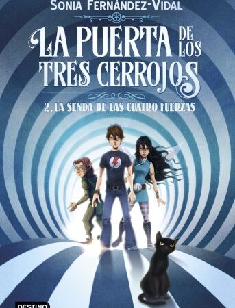 LIB LA PUERTA DE LOS TRES CERROJOS 2: LA SENDA DE LAS CUATRO FUERZAS