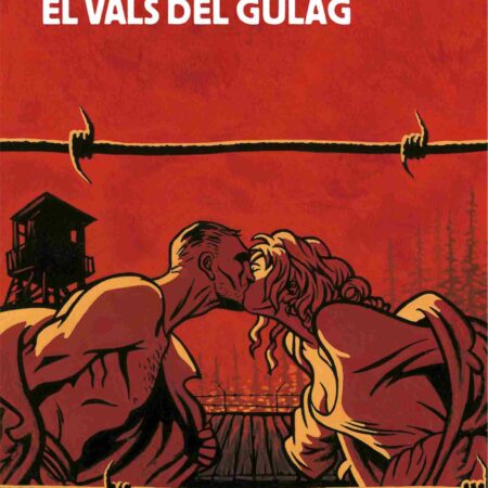 COM EL VALS DEL GULAG
