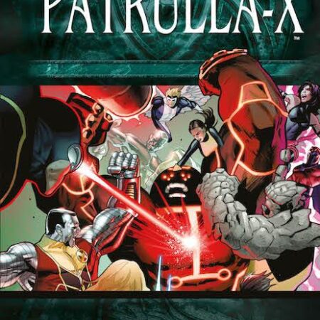 COM PATRULLA-X. MIEDO ENCARNADO (MARVEL DELUXE)
