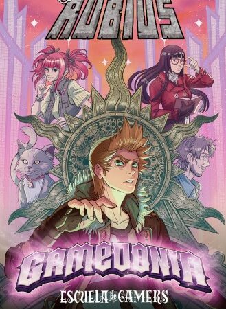 LIB RUBIUS ESCUELA DE GAMERS 02: GAMEDONIA