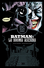 COM BATMAN: LA BROMA ASESINA - EDICION DC BLACK LABEL