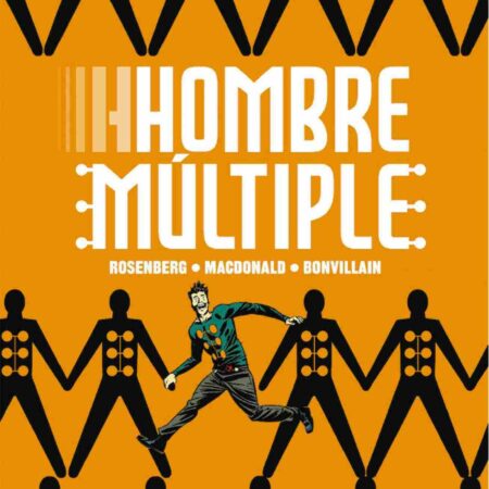 COM HOMBRE MULTIPLE. TODO TIENE SENTIDO AL FINAL