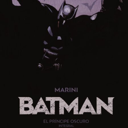 COM BATMAN: EL PRINCIPE OSCURO - EDICION INTEGRAL