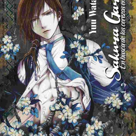 COM SAKURA GARI: EN BUSCA DE LOS CEREZOS EN FLOR 02 (DE 3)