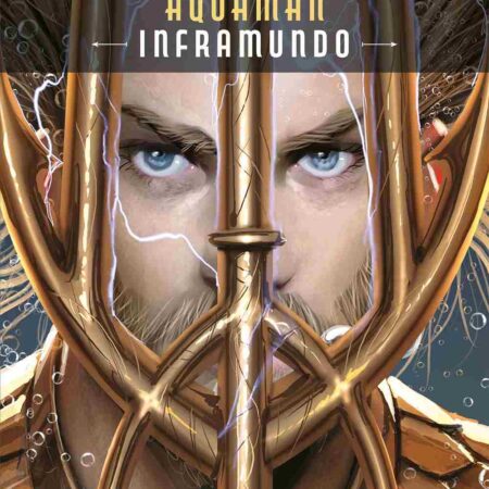 COM AQUAMAN: INFRAMUNDO
