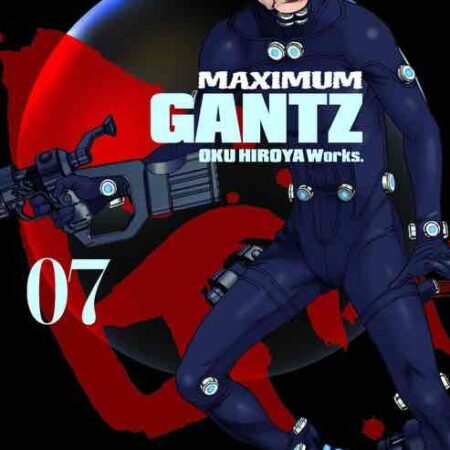 COM GANTZ MAXIMUM 07