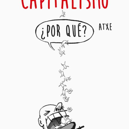 COM CAPITALISMO. ¿POR QUE? (AKAL)