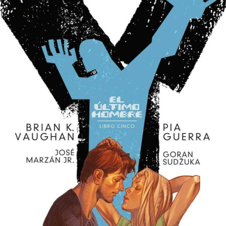 COM Y, EL ULTIMO HOMBRE: LIBRO CINCO (DE 5)