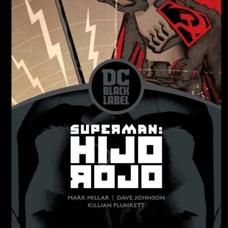 COM SUPERMAN: HIJO ROJO - EDICION DC BLACK LABEL