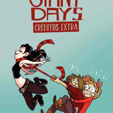 COM GIANT DAYS. CREDITOS EXTRA