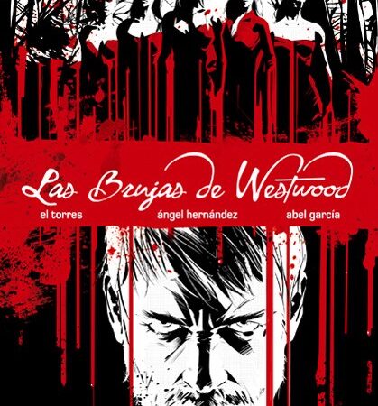 COM LAS BRUJAS DE WESTWOOD