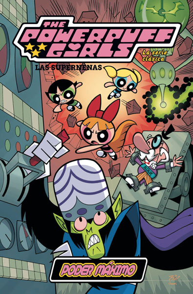 03C1518A-DA77-4BA4-9CC6-5FBDE5472BF4-15002876.jpg COM LAS SUPERNENAS: LA SERIE CLASICA 02. PODER MAXIMO