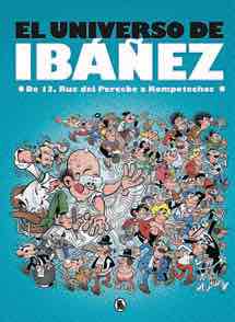 COM EL UNIVERSO DE IBAÑEZ