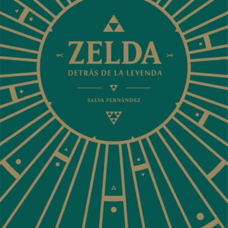 LIB ZELDA, DETRAS DE LA LEYENDA (RUSTICA)