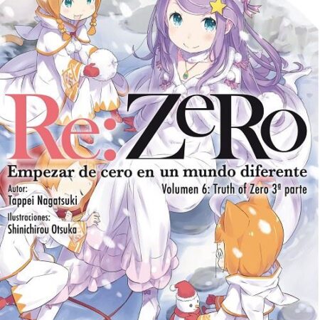 LIB RE:ZERO 06 (NOVELA)