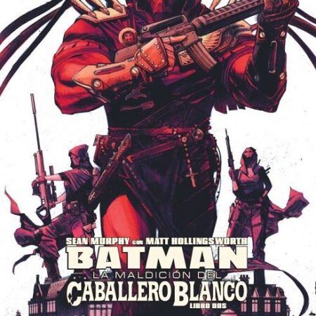 COM BATMAN: LA MALDICION DEL CABALLERO BLANCO 02 (DE 8)