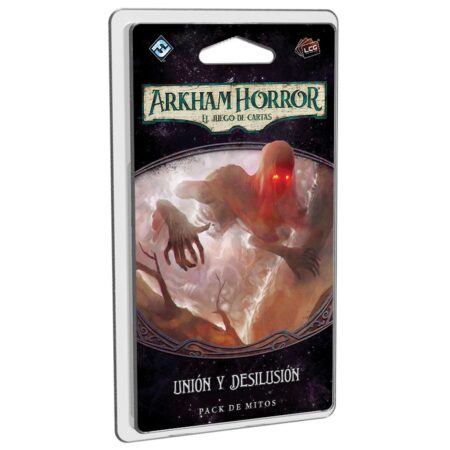 LCG ARKHAM HORROR: CAMPAÑA CIRCULO ROTO 4: UNION Y DESILUSION