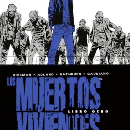 COM LOS MUERTOS VIVIENTES (INTEGRAL) 08/08
