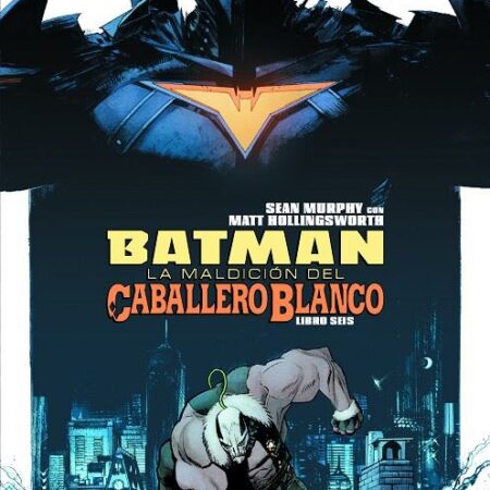 COM BATMAN: LA MALDICION DEL CABALLERO BLANCO 06 DE 8