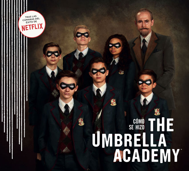 03C1518A-DA77-4BA4-9CC6-5FBDE5472BF4-15003868.jpg LIB COMO SE HIZO THE UMBRELLA ACADEMY