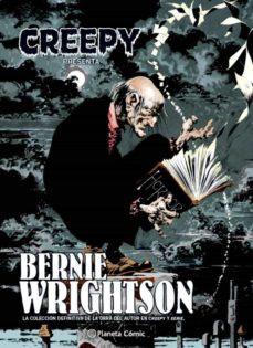 COM CREEPY BERNIE WRIGHTSON (NUEVA EDICION)