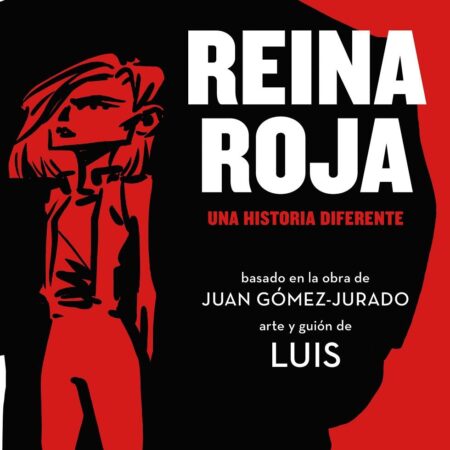 COM REINA ROJA. UNA HISTORIA DIFERENTE