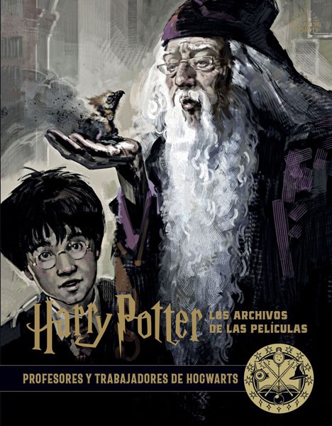 03C1518A-DA77-4BA4-9CC6-5FBDE5472BF4-15004747.jpg LIB HARRY POTTER: LOS ARCHIVOS DE LAS PELICULAS 11. PROFESORES Y TRABAJADORES DE HOGWARTS
